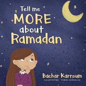 Tell me more about Ramadan: (Islamic